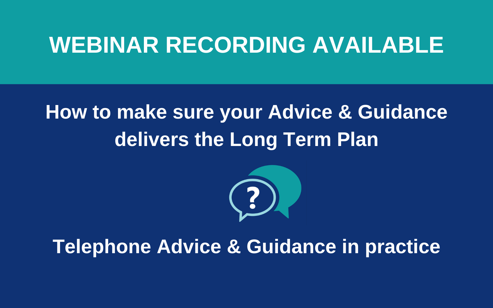 Telephone A&G in practice – Webinar - Consultant Connect
