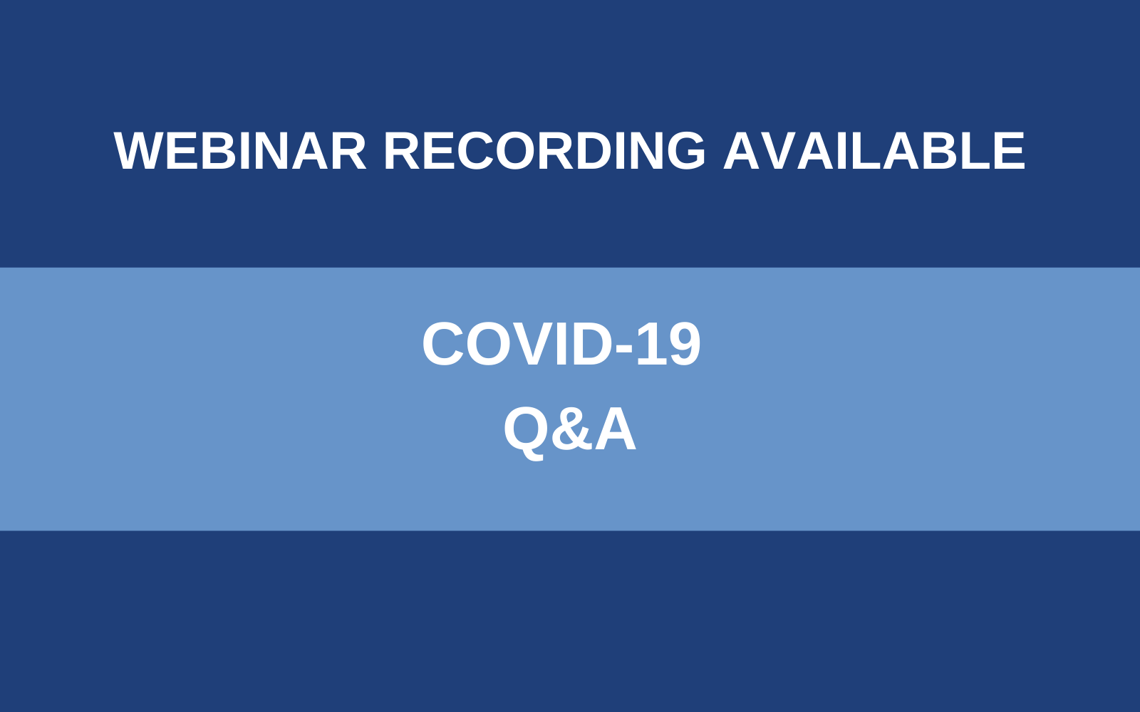 COVID-19 Q&A – Webinar - Consultant Connect