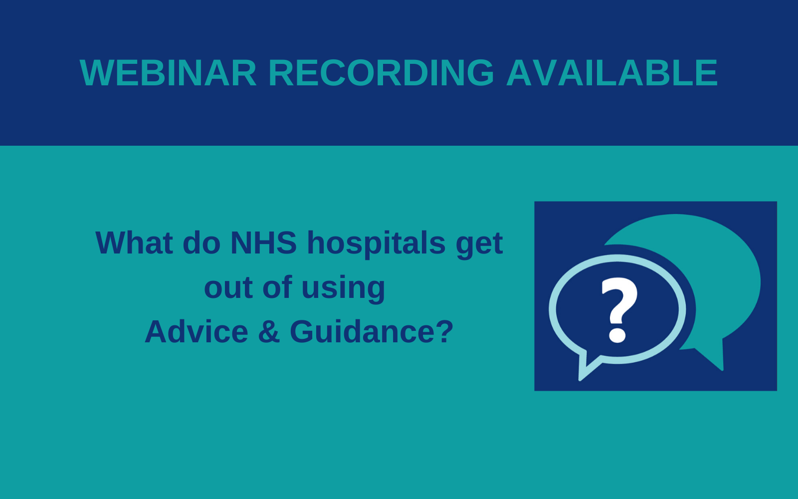 What do NHS hospitals get out of using A&G? – Webinar - Consultant Connect