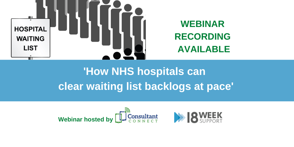 How NHS hospitals can clear waiting list backlogs at pace - Consultant Connect