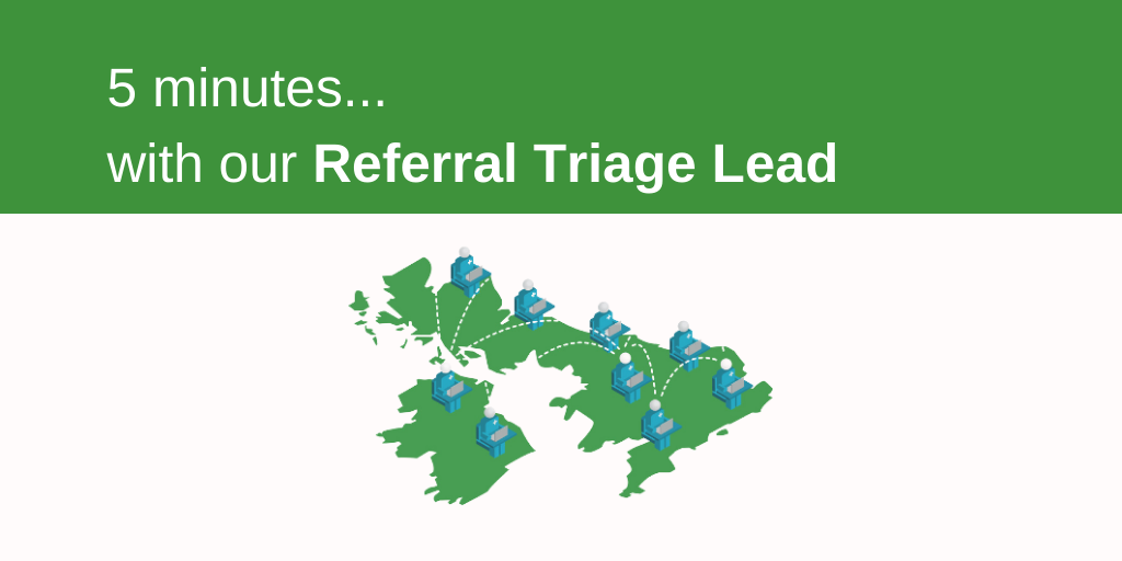 5 minutes…. with our Referral Triage Lead - Consultant Connect