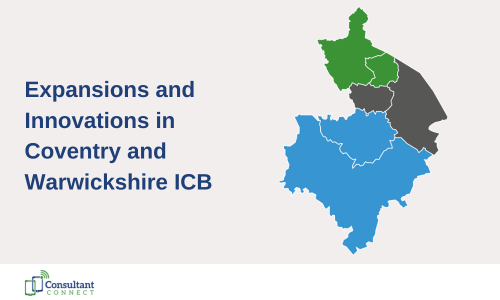 Expansions And Innovations In Coventry And Warwickshire Icb Consultant Connect